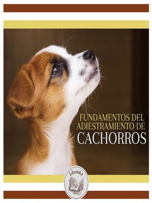 cover image of Fundamentos Del Adiestramiento De Cachorros